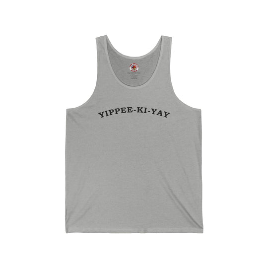 Yippee-Ki-Yay Tank Top