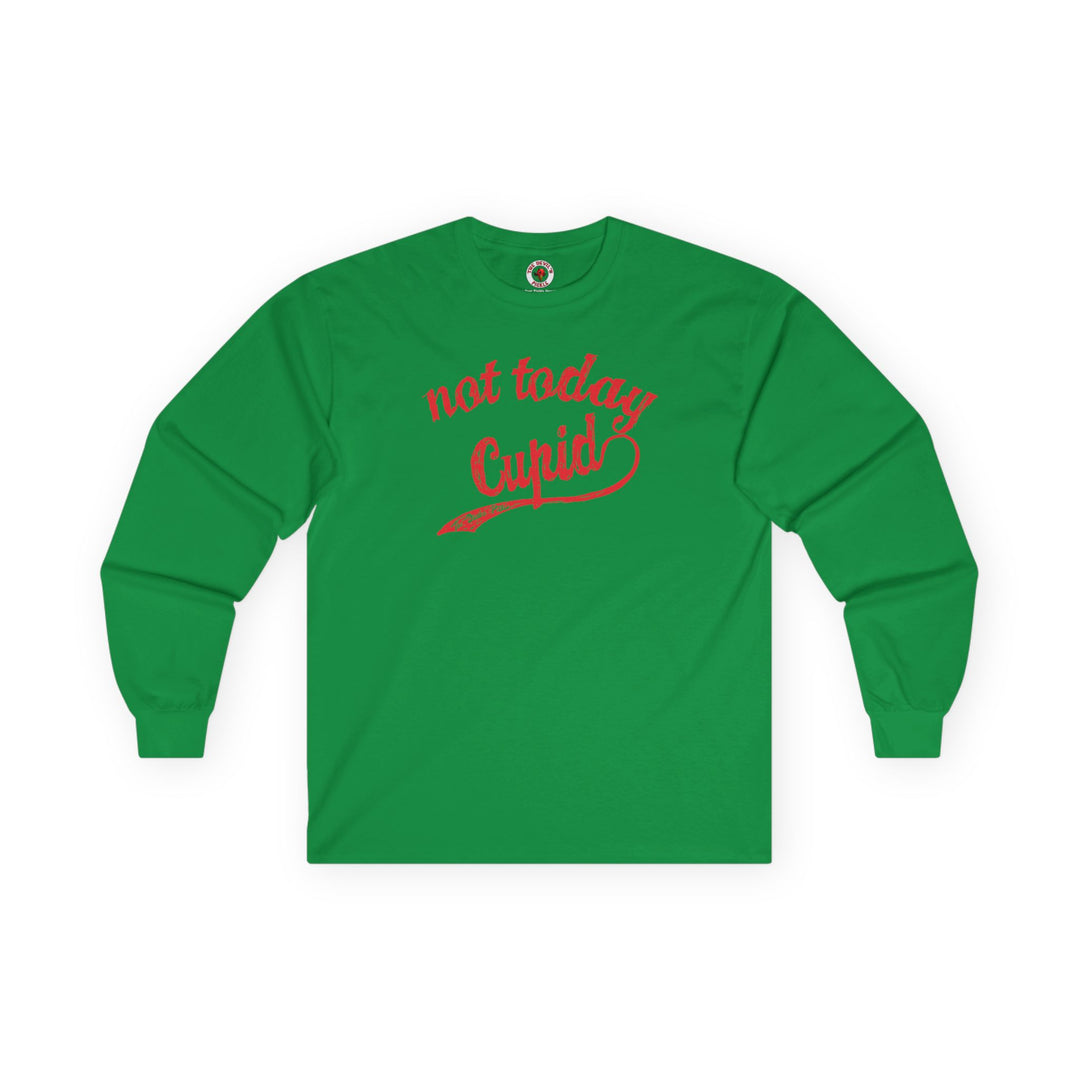 Not Today Cupid Long Sleeve Tee