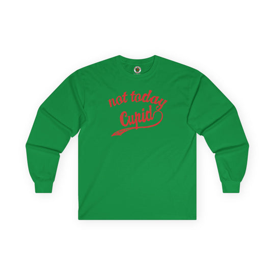 Not Today Cupid Long Sleeve Tee