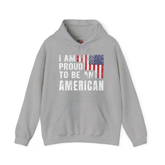 I Am Proud To Be An American Hooded Sweatshirt