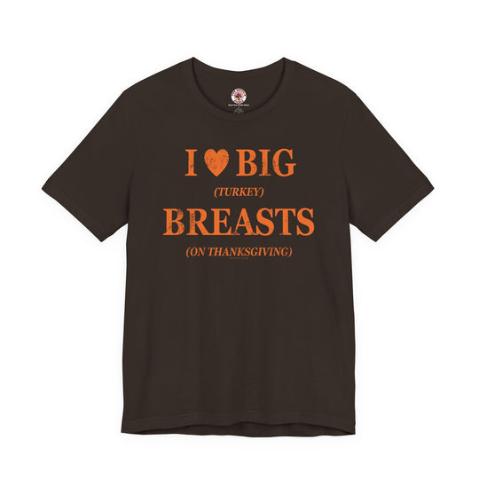I Heart Big Breasts T-Shirt