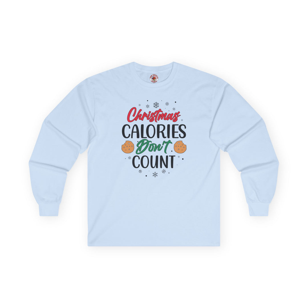 Christmas Calories Don't Count Long Sleeve Tee