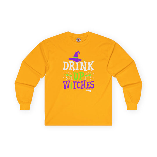 Drink Up Witches Long Sleeve Tee