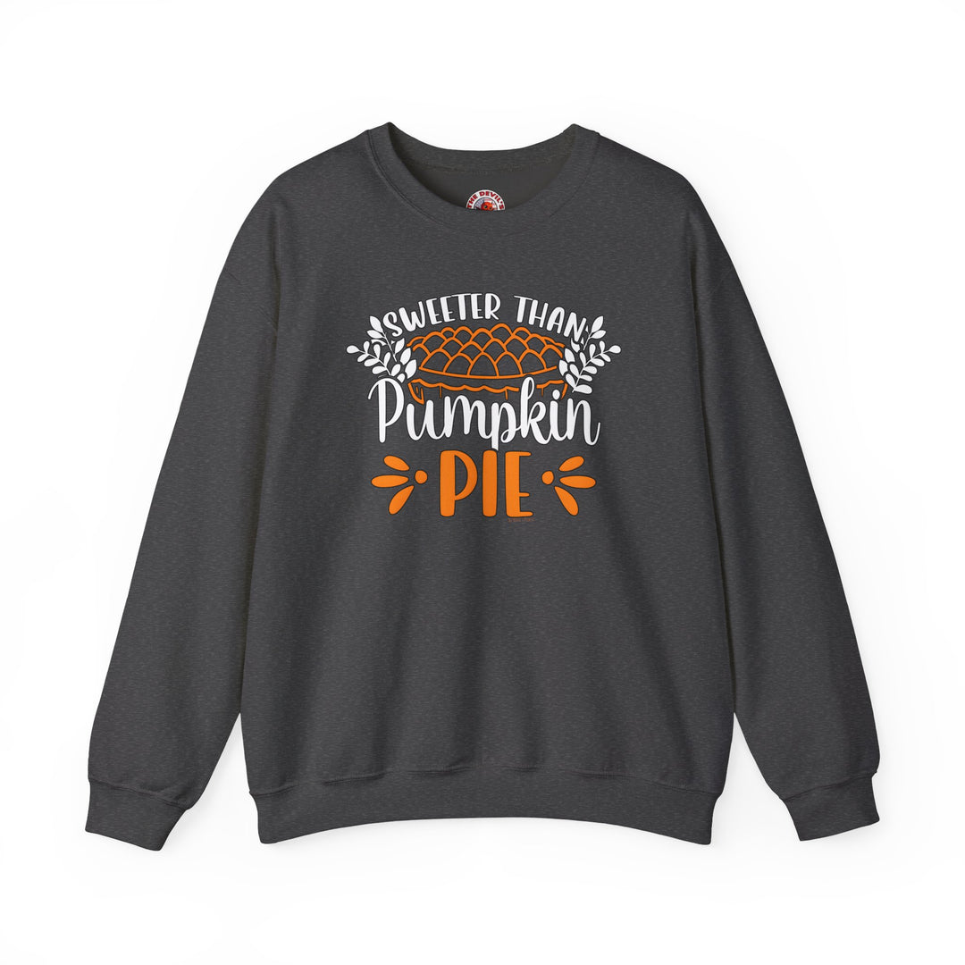 Sweeter Than Pumpkin Pie Crewneck Sweatshirt