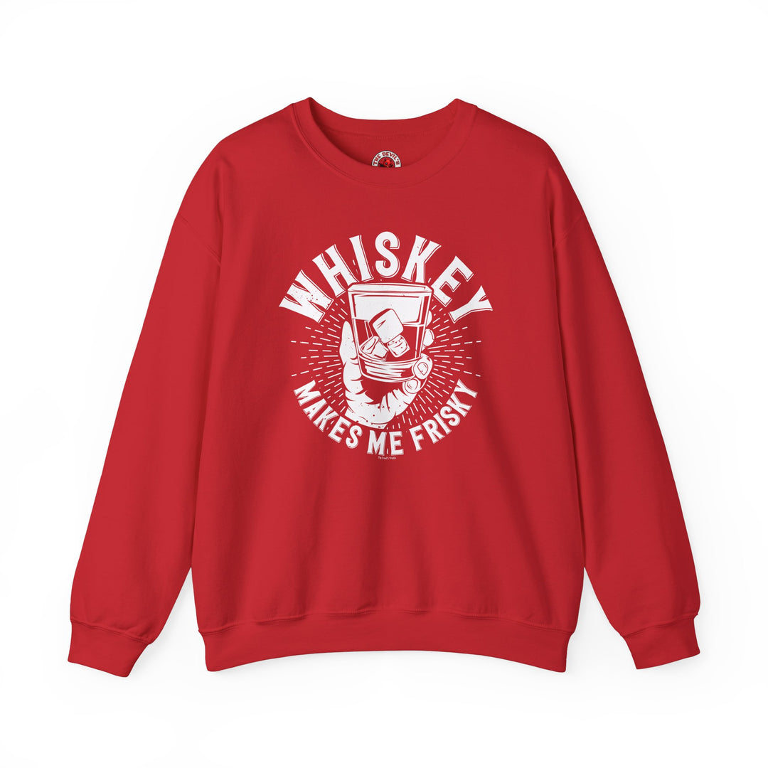 Whiskey Makes Me Frisky Crewneck Sweatshirt