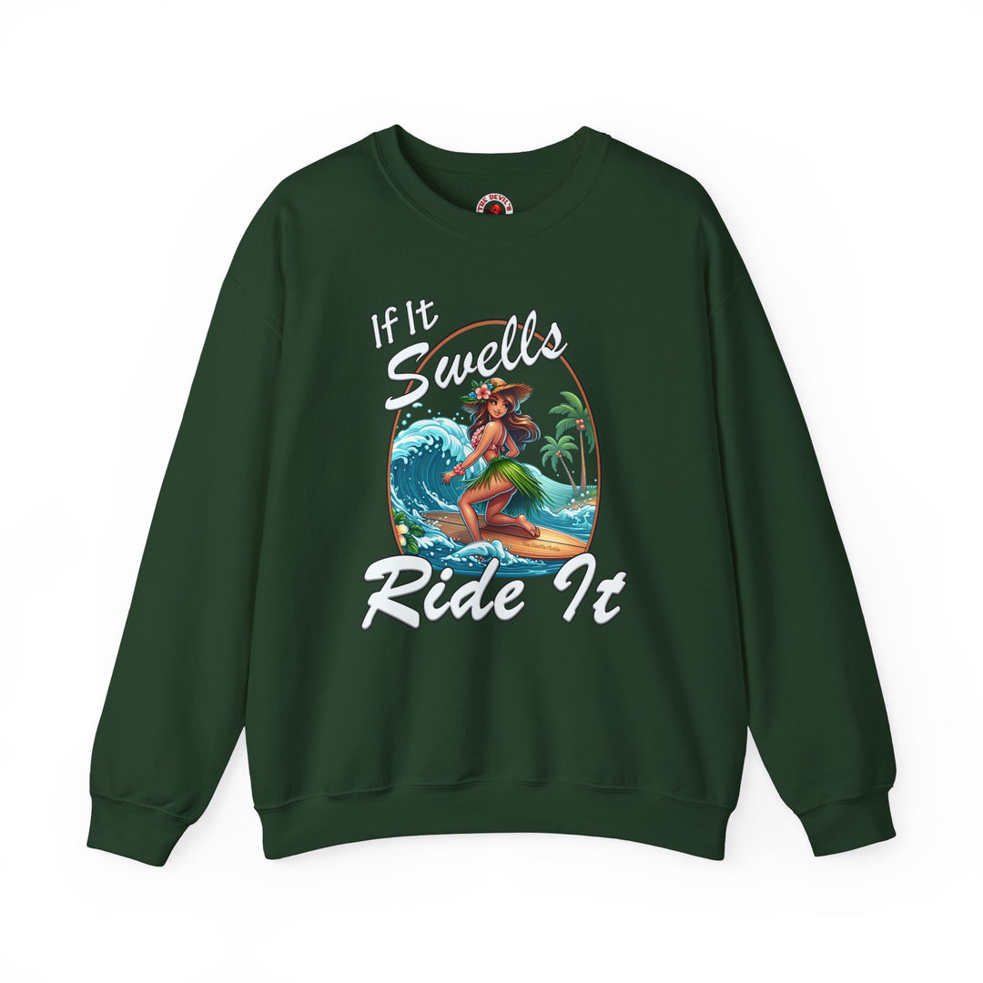 If It Swells Ride It Crewneck Sweatshirt