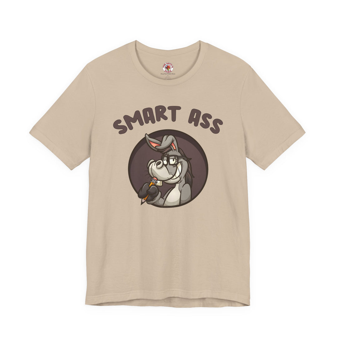 Smart Ass T-Shirt