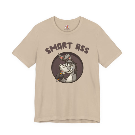 Smart Ass T-Shirt