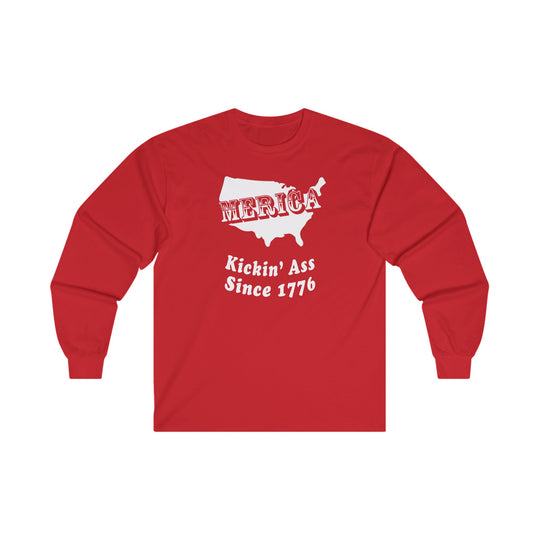 MERICA Kickin' Ass Since 1776 Long Sleeve Tee