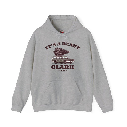 It's A Beaut Clark Hooded Sweatshirt