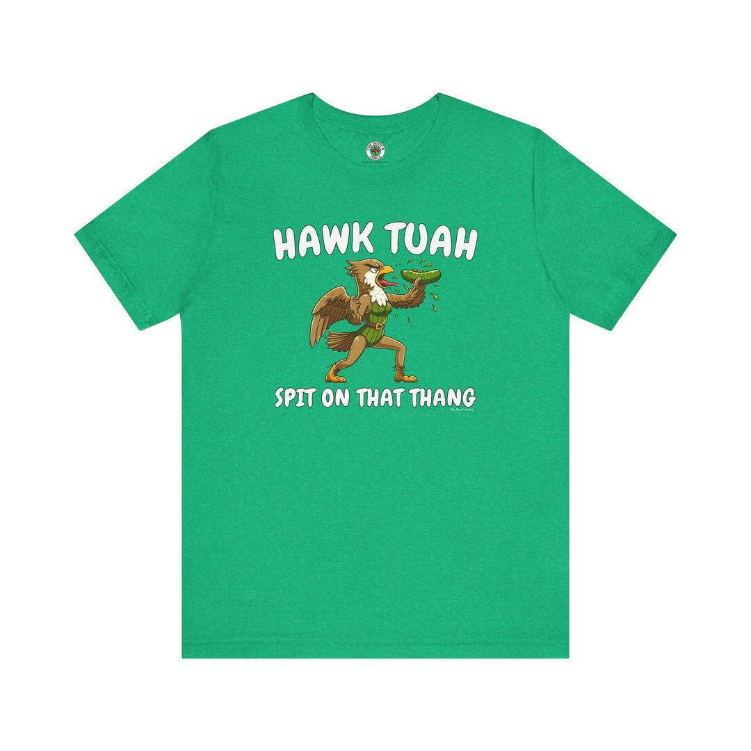 Hawk Tuah T-Shirt