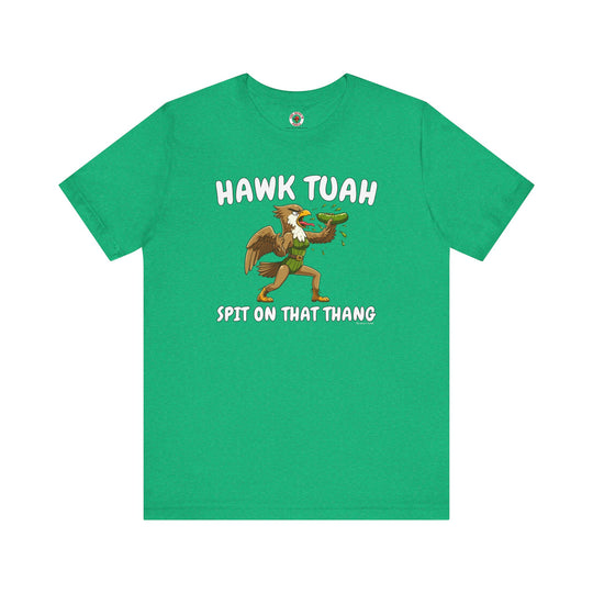 Hawk Tuah T-Shirt