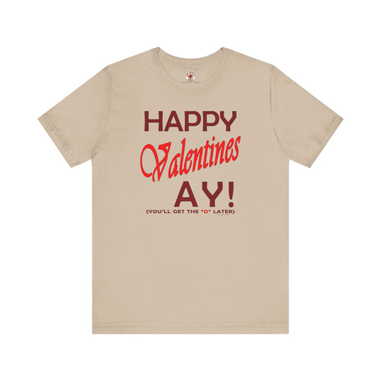 Happy Valentine's Ay T-Shirt