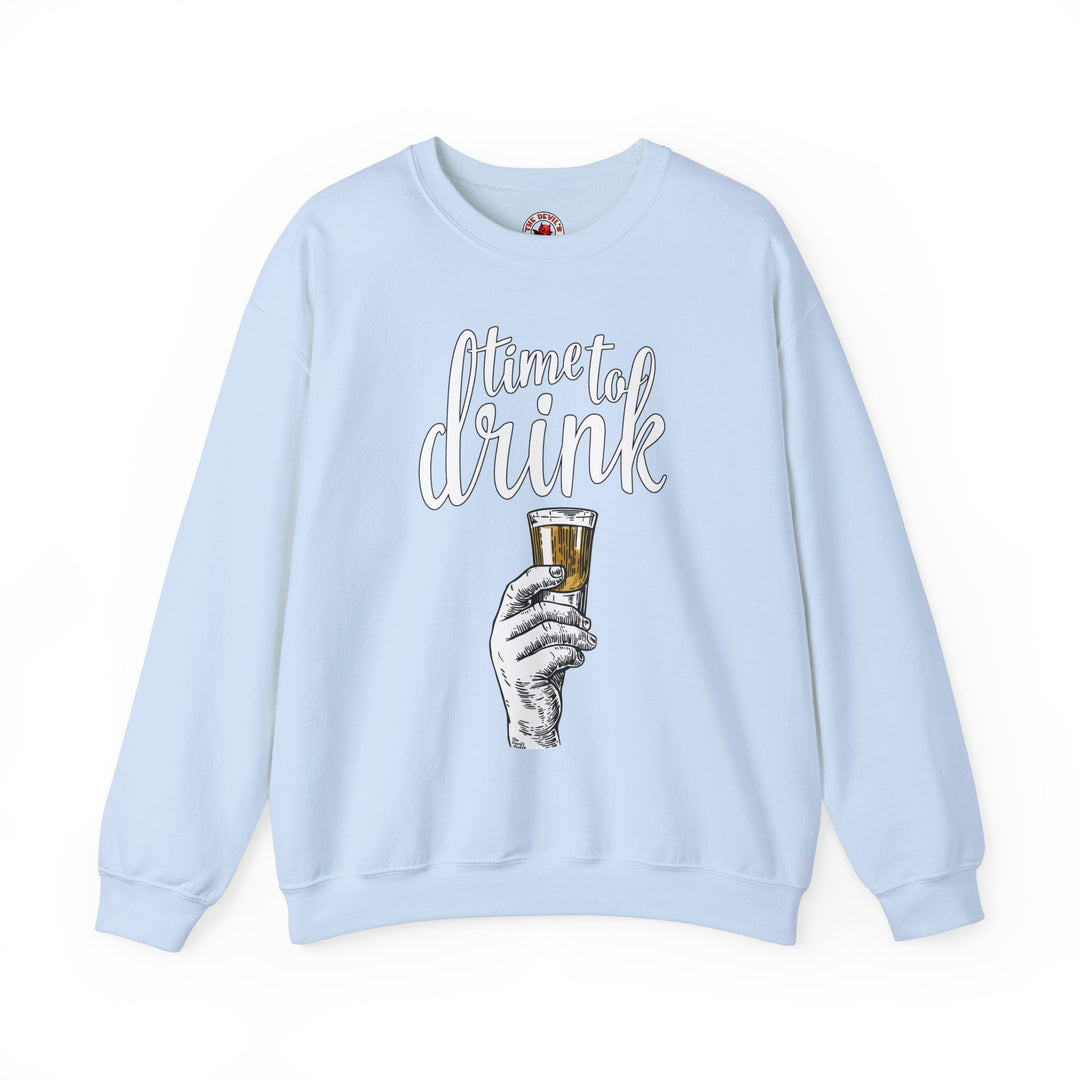 Time To Drink Crewneck Sweatshirt