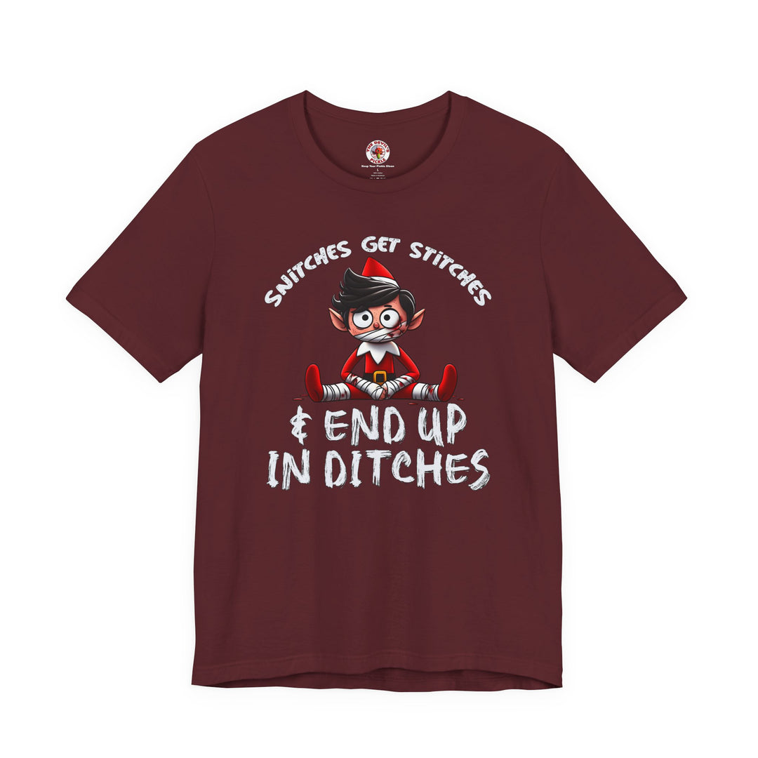 Snitches Get Stitches T-Shirt