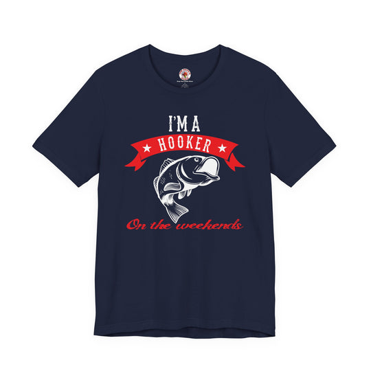 I'm A Hooker T-Shirt