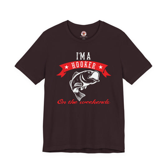 I'm A Hooker T-Shirt