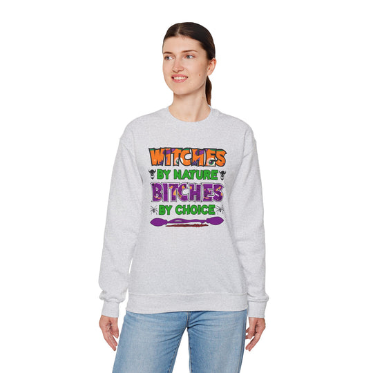 Witches By Nature Bitches By Choice Crewneck Sweatshirt