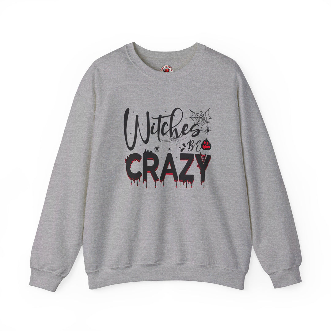 Witches Be Crazy Crewneck Sweatshirt