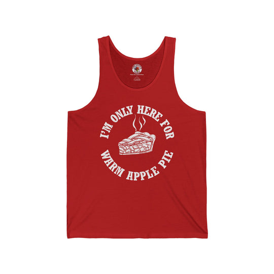 I'm Only Here For Warm Apple Pie Tank Top