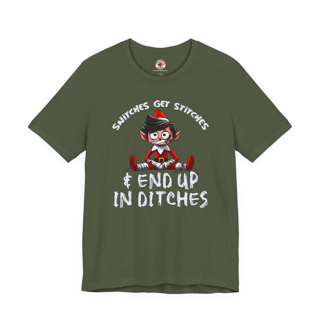 Snitches Get Stitches T-Shirt