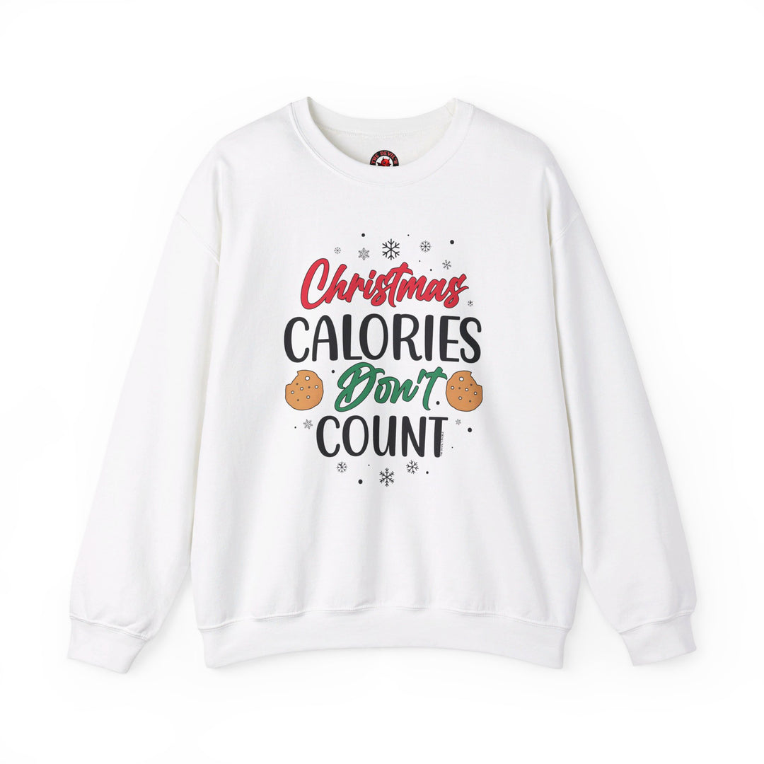 Christmas Calories Don't Count Crewneck Sweatshirt