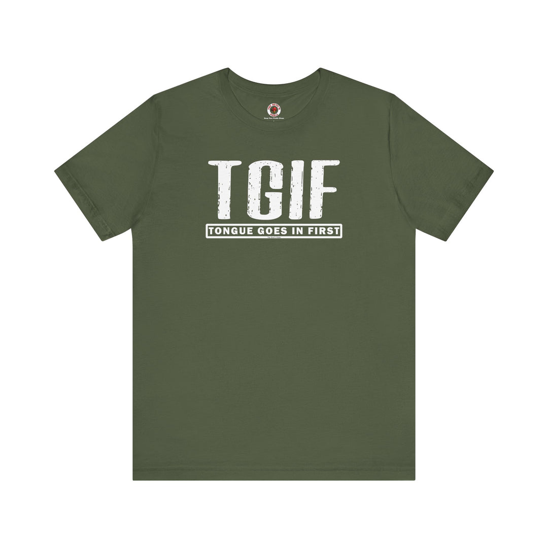 TGIF T-Shirt