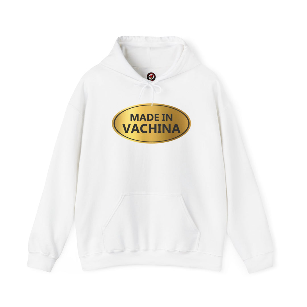 Made in Vachina Hooded Sweatshirt