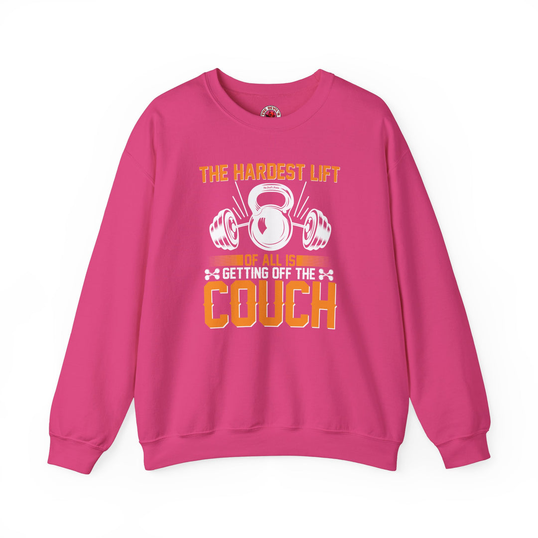 The Hardest Lift Of All Is Getting Off The Couch Crewneck Sweatshirt