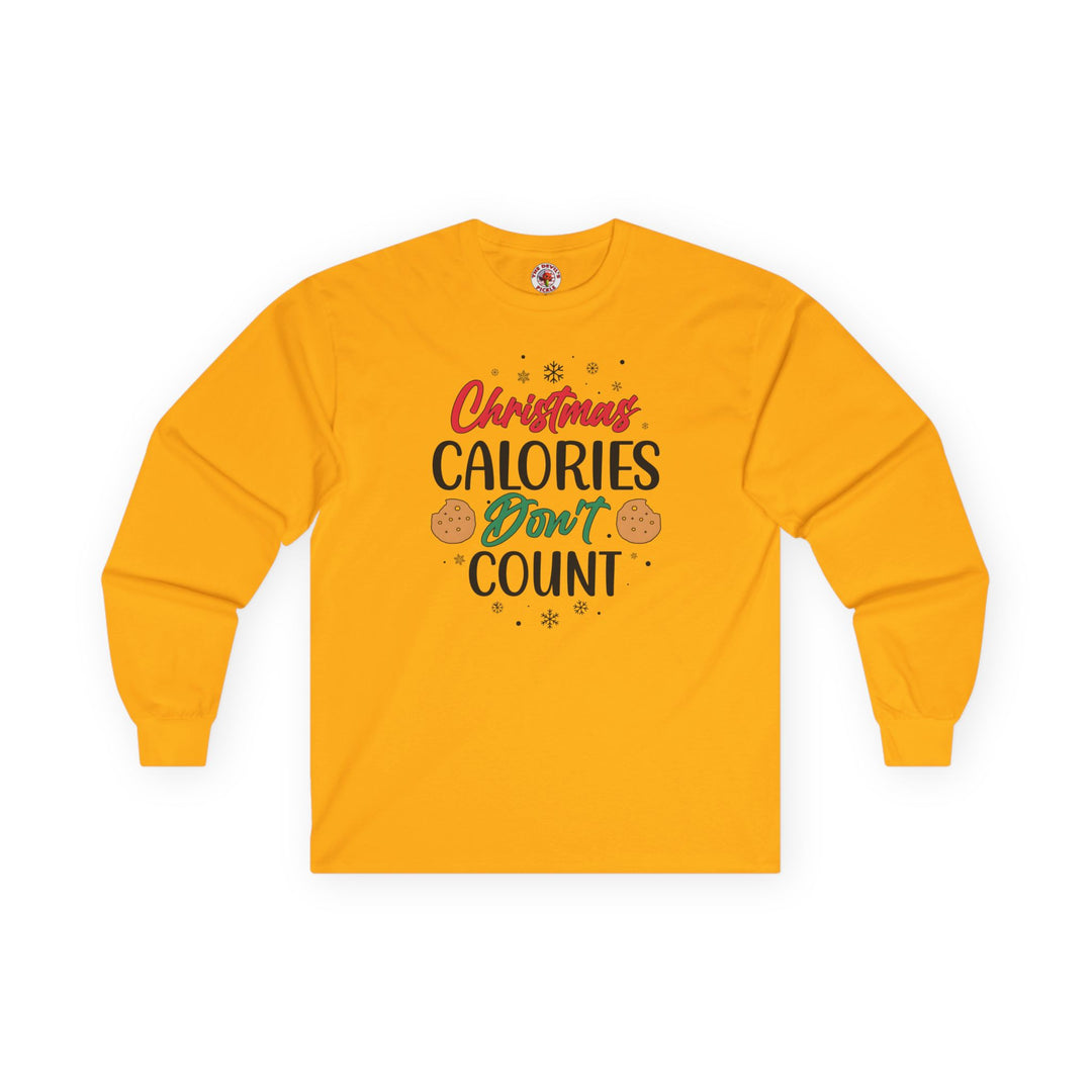 Christmas Calories Don't Count Long Sleeve Tee