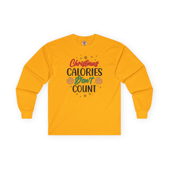 Christmas Calories Don't Count Long Sleeve Tee