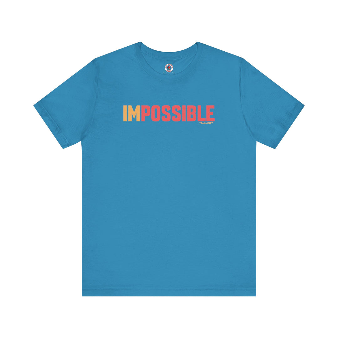 I'm Possible T-Shirt