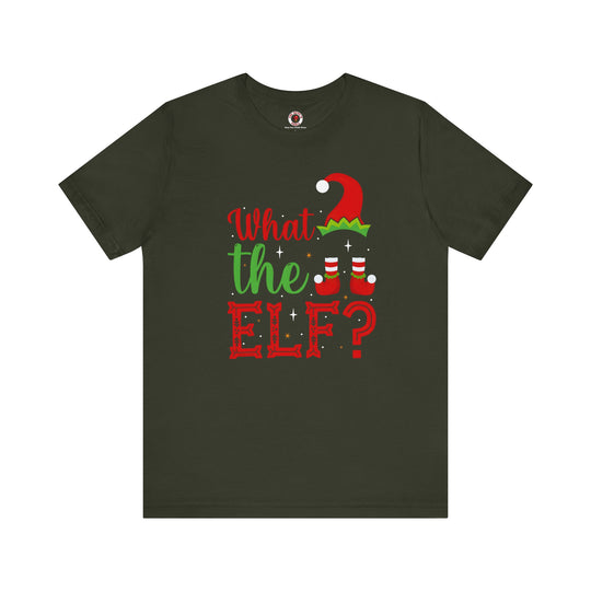 What The Elf T-Shirt