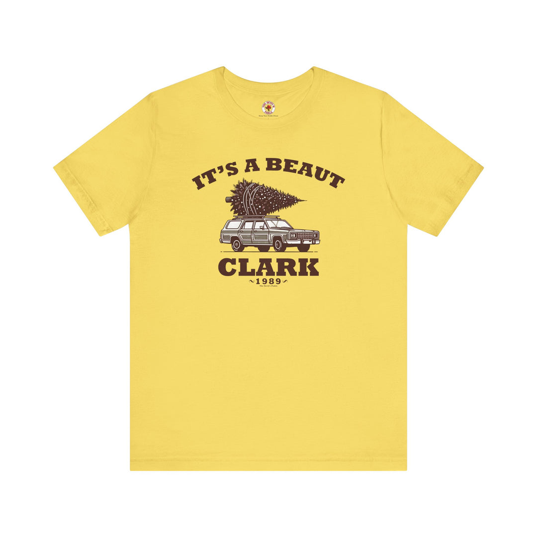 It's A Beaut Clark T-Shirt