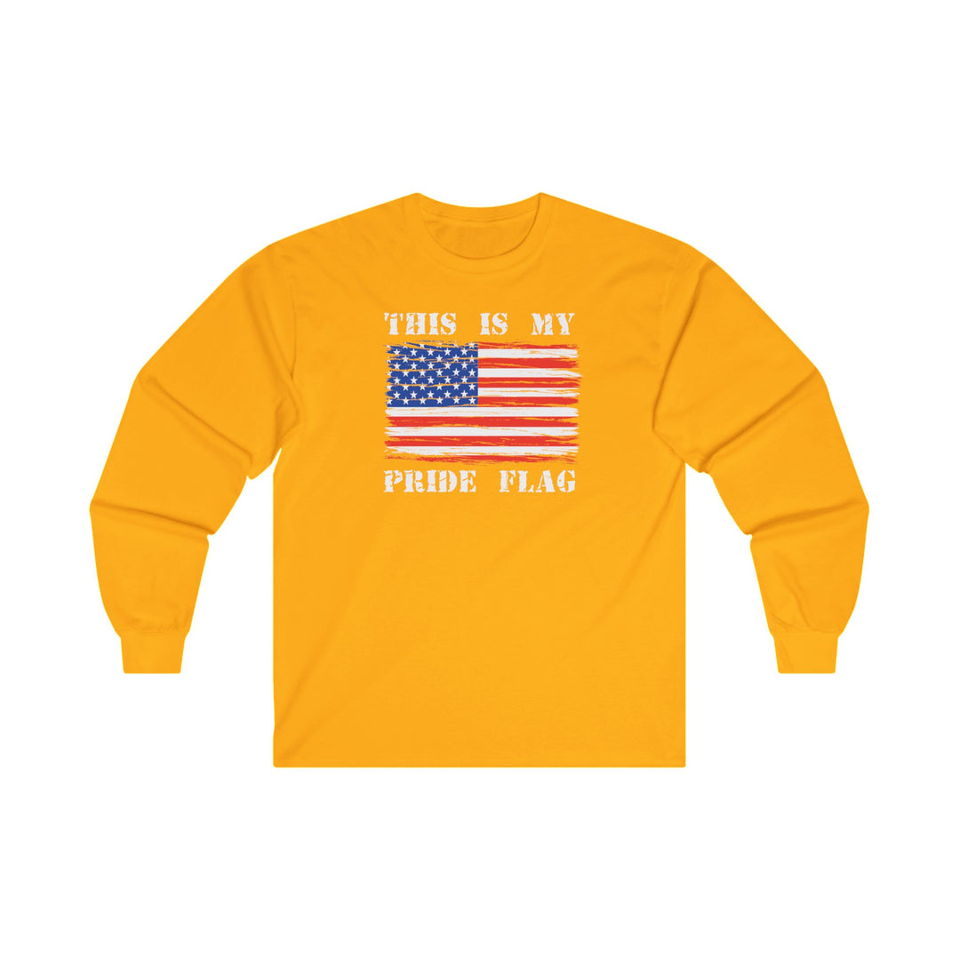 This Is My Pride Flag Long Sleeve Tee