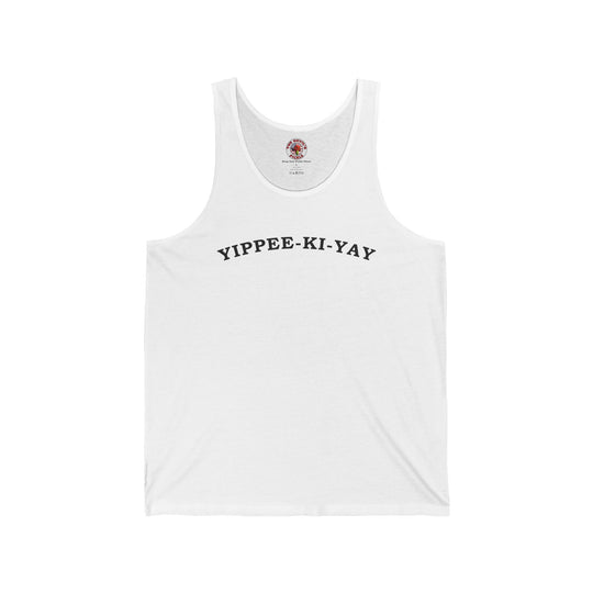Yippee-Ki-Yay Tank Top