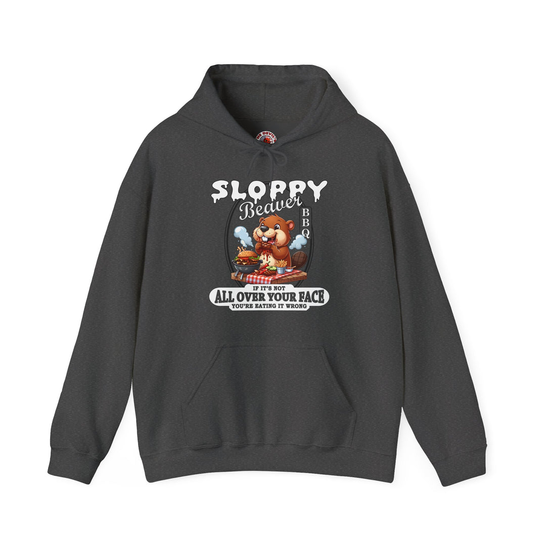 Sloppy Beaver BBQ Hooded Sweatshirt
