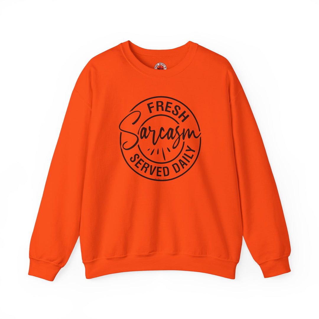 Fresh Sarcasm Served Daily Crewneck Sweatshirt