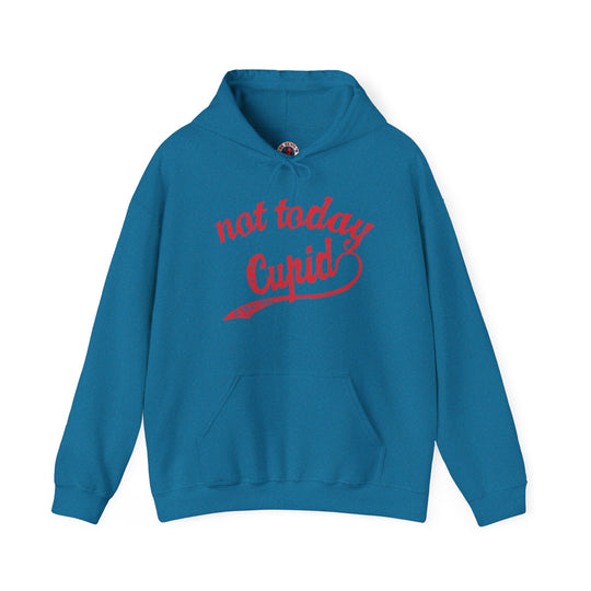 Not Today Cupid Hooded Sweatshirt