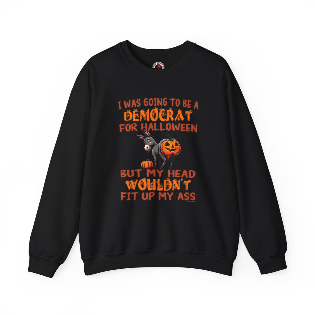 Democrat for Halloween Crewneck Sweatshirt