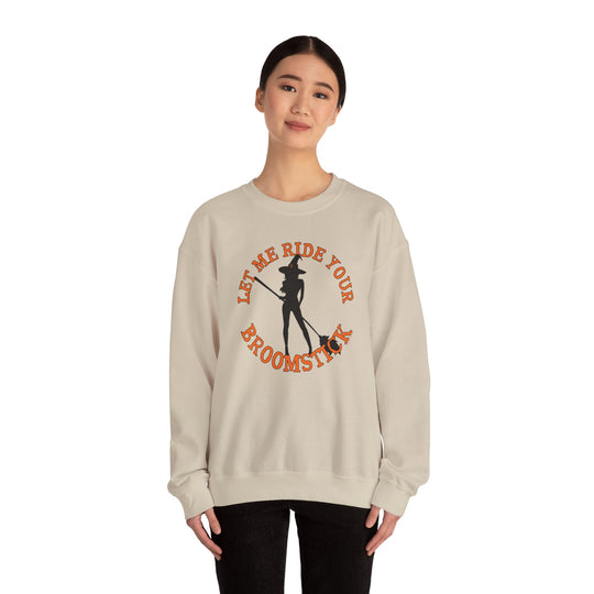 Let Me Ride Your Broomstick Crewneck Sweatshirt