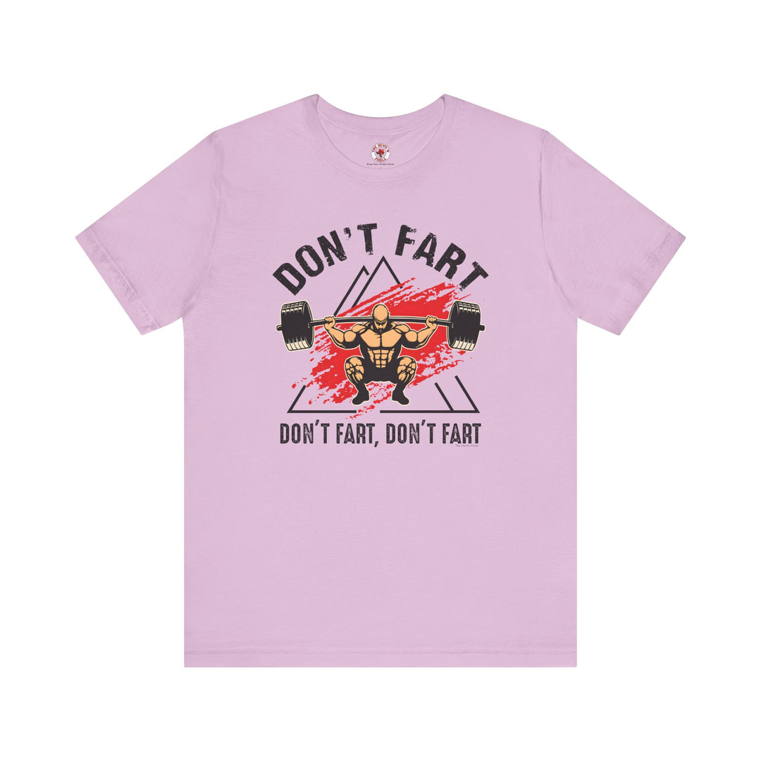 Don't Fart T-Shirt