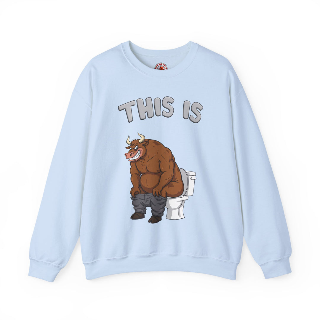 This Is Bullshit Crewneck Sweatshirt