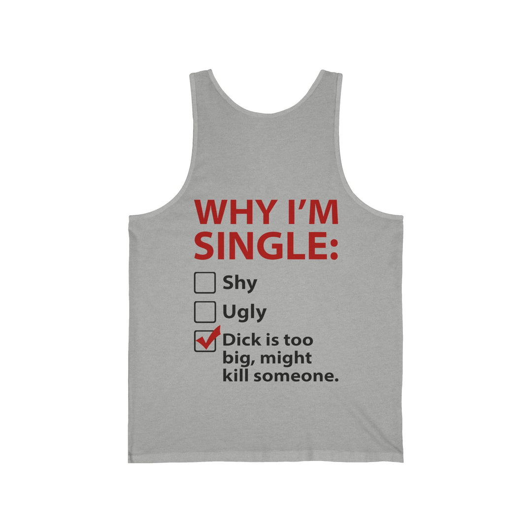 Why I'm Single Tank Top