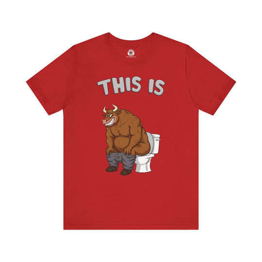 This Is Bullshit T-Shirt