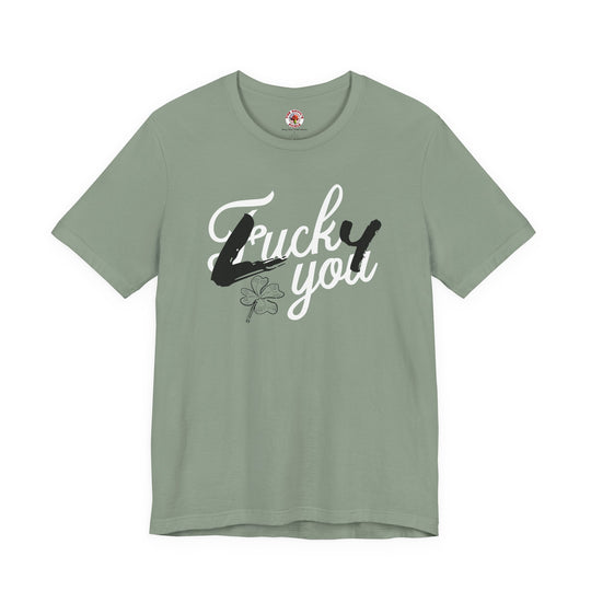Lucky You T-Shirt