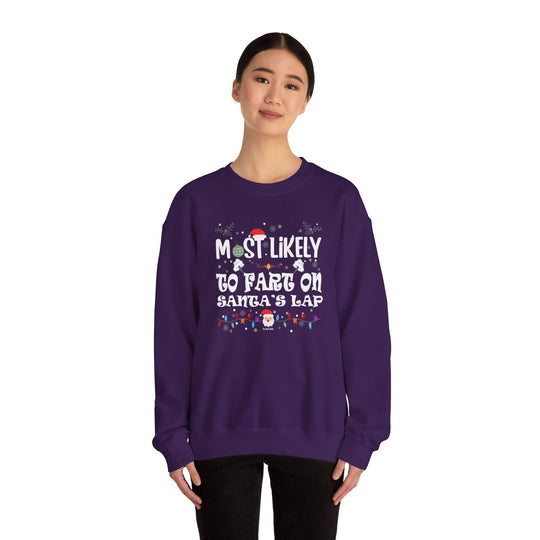 Most Likely To Fart On Santa's Lap Crewneck Sweatshirt