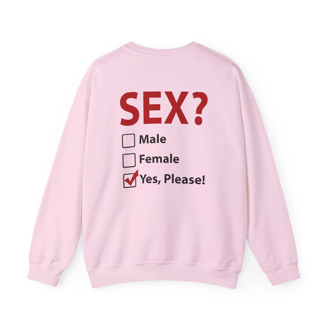 Sex? Yes, Please Crewneck Sweatshirt