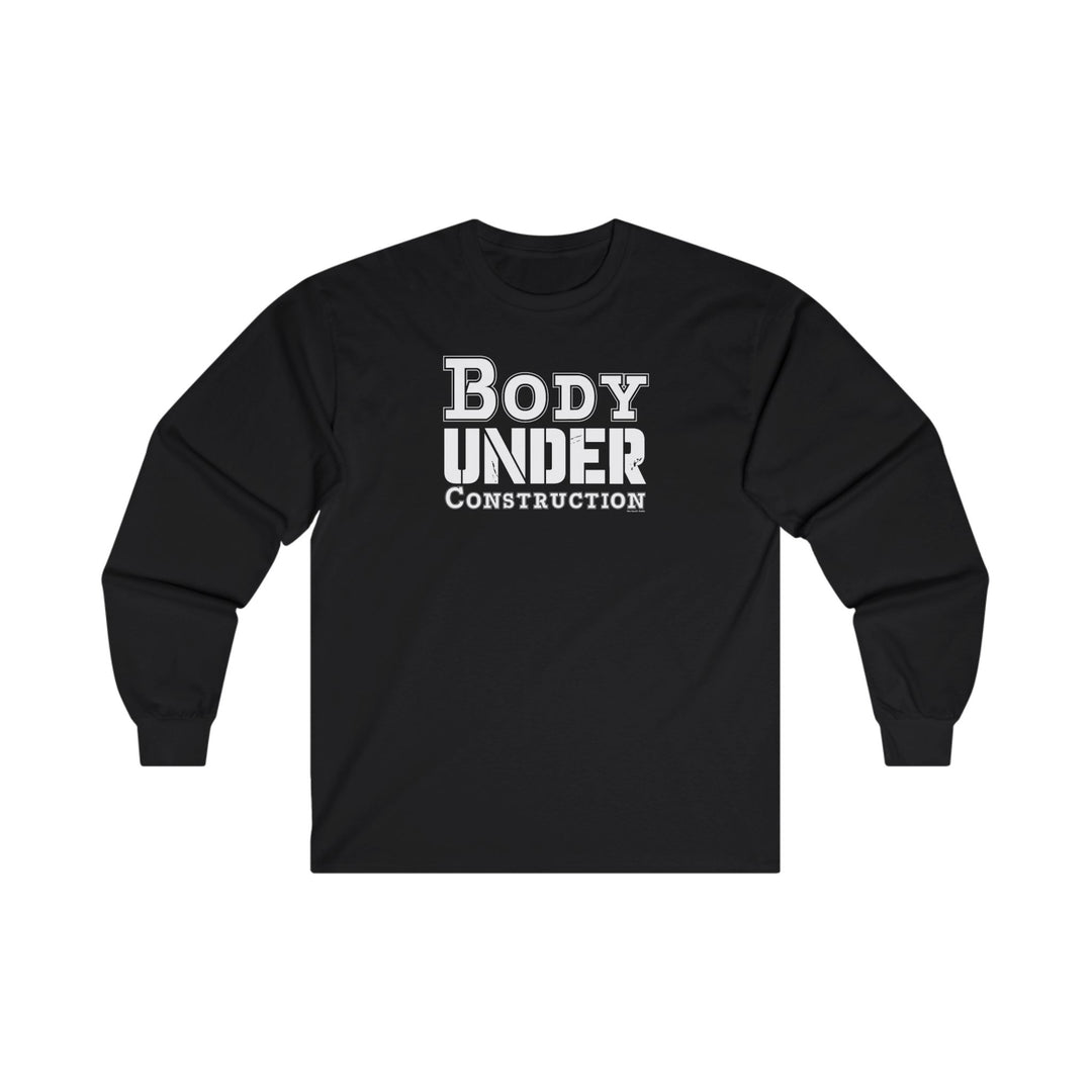 Body Under Construction Long Sleeve Tee