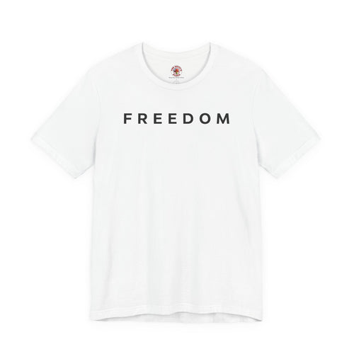 Freedom T-Shirt